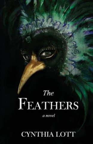 Knjiga Feathers Cynthia Lott