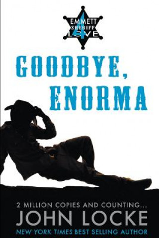 Kniha Goodbye, Enorma John Locke