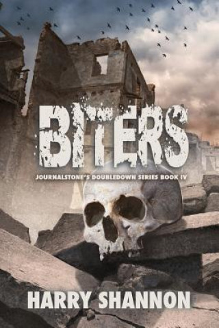 Kniha Biters - The Reborn Brett J Talley
