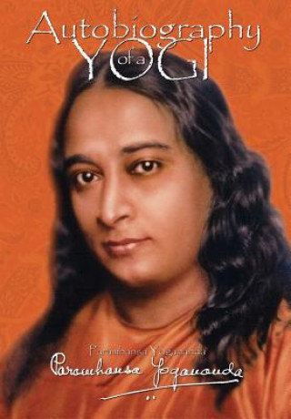 Книга Autobiography of a Yogi Paramhansa Yogananda