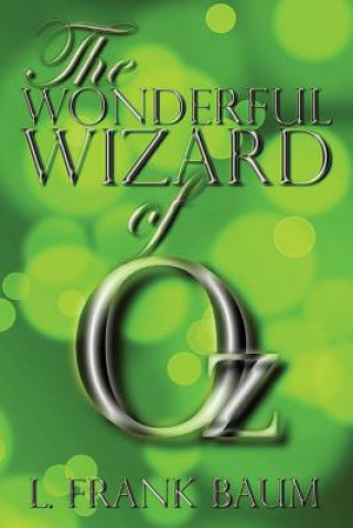 Kniha Wonderful Wizard of Oz Frank L. Baum