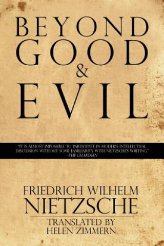 Carte Beyond Good & Evil Friedrich Wilhelm Nietzsche