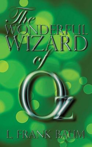 Книга Wonderful Wizard of Oz Frank L. Baum