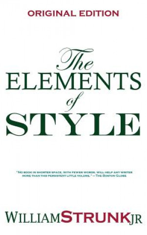 Kniha Elements of Style Strunk