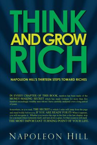 Kniha Think and Grow Rich - Napoleon Hill's Thirteen Steps Toward Riches Napoleon Hill
