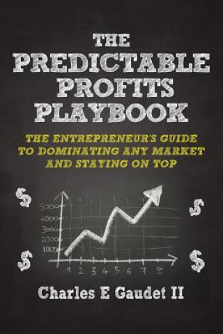 Kniha Predictable Profits Playbook Charles E Gaudet II