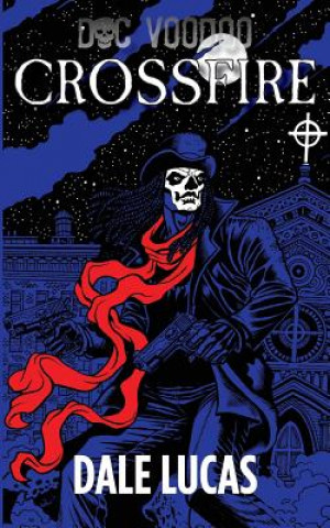 Carte Doc Voodoo Dale Lucas
