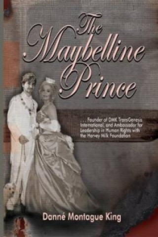 Kniha Maybelline Prince Danne Montague King