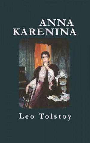 Kniha Anna Karenina Leo Nikolayevich Tolstoy