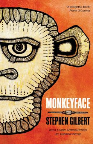 Książka Monkeyface Stephen Gilbert