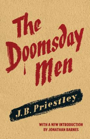 Книга Doomsday Men J B Priestley