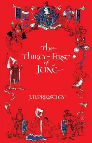 Libro Thirty-First of June J B Priestley