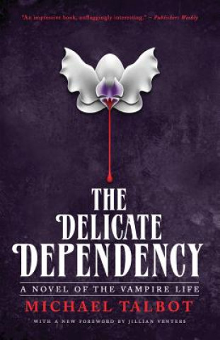 Knjiga Delicate Dependency James and Constance Alsop Professor of Music Michael (Liverpool University University of Liverpool University of Liverpool University of Liverpool Uni