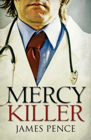 Libro Mercy Killer James Pence