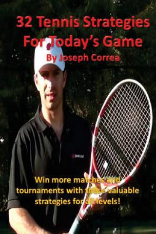 Könyv 32 Tennis Strategies for Today's Game Joseph Correa
