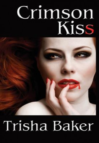 Carte Crimson Kiss Trisha Baker