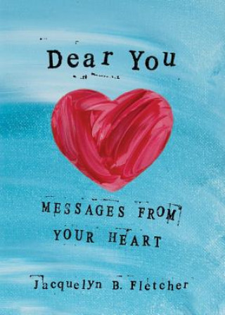 Книга Dear You Jacquelyn B Fletcher