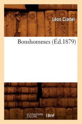 Livro Bonshommes (Ed.1879) Leon Alpinien Cladel