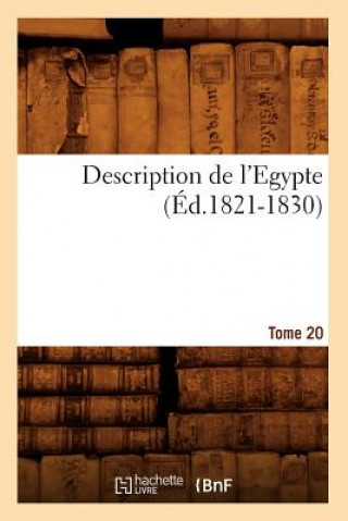 Kniha Description de l'Egypte Tome 20 (Ed.1821-1830) Sans Auteur