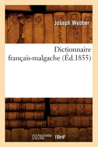 Buch Dictionnaire Francais-Malgache (Ed.1855) Joseph Webber