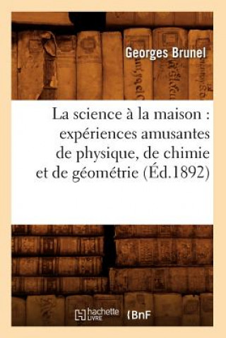 Könyv science a la maison Georges Brunel