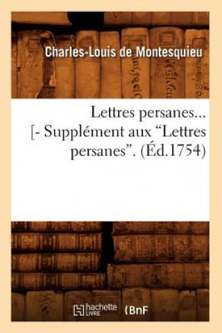 Kniha Lettres Persanes. Tome 1 (Ed.1754) Montesquieu