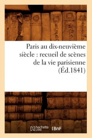 Kniha Paris au dix-neuvieme siecle Sans Auteur