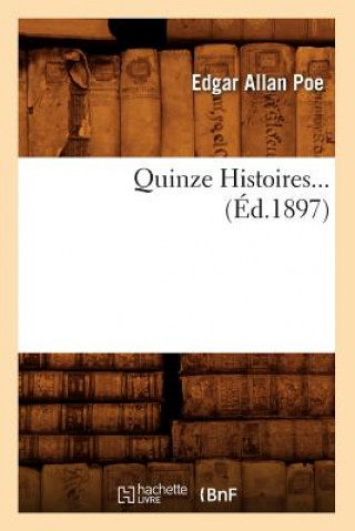 Książka Quinze Histoires (Ed.1897) Edgar Allan Poe