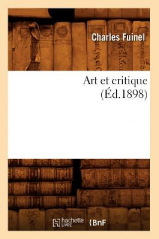 Kniha Art Et Critique (Ed.1898) Charles Fuinel
