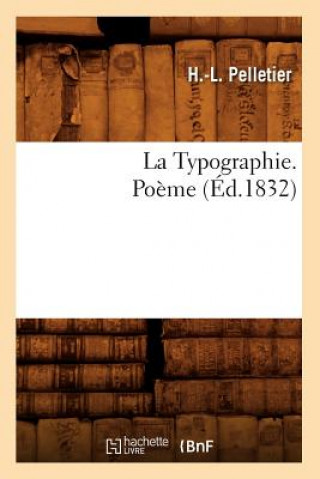 Carte Typographie. Poeme (Ed.1832) H L Pelletier