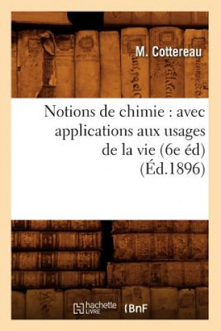Книга Notions de chimie M Cottereau