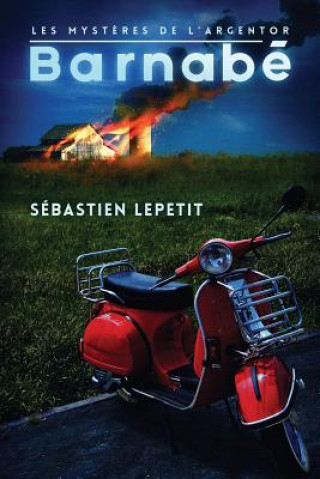 Könyv Barnabe Sebastien Lepetit