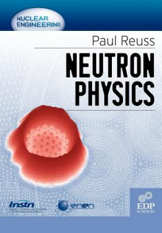 Kniha Neutron physics Reuss