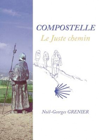 Libro Compostelle No L-Georges Grenier