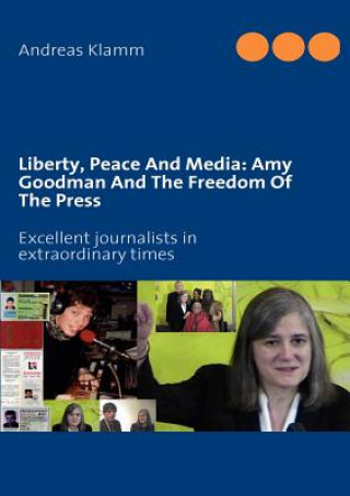 Книга Liberty, Peace And Media Andreas Klamm