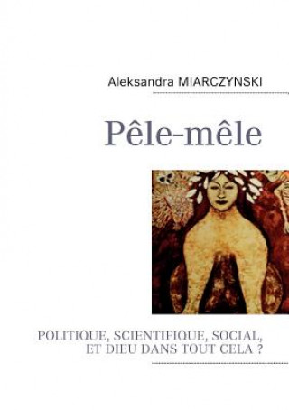 Knjiga Pele-mele Aleksandra Miarczynski