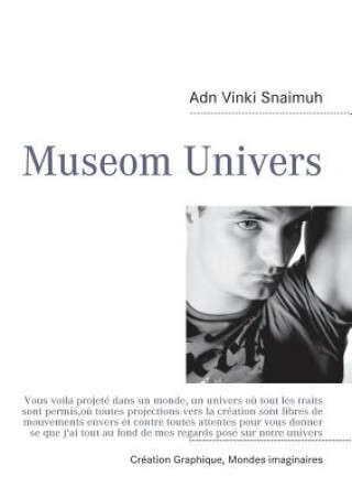 Knjiga Museom Univers Adn Vinki Snaimuh