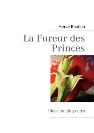 Carte Fureur des Princes Herv Bastien