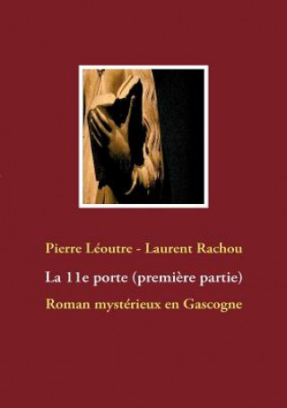 Buch 11e porte Laurent Rachou