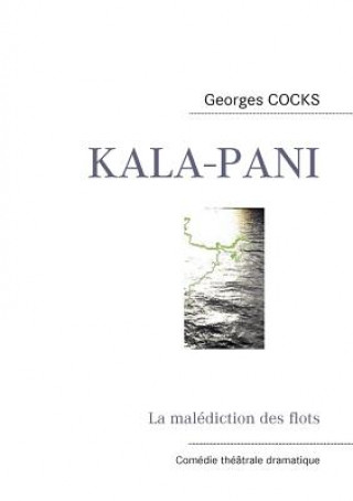 Kniha Kala-Pani Georges Cocks