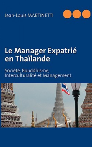 Książka Manager Expatrie en Thailande Jean-Louis Martinetti