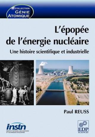 Könyv L'Epopee de L'Energie Nucleaire Reuss