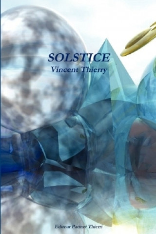 Książka Solstice VINCENT THIERRY