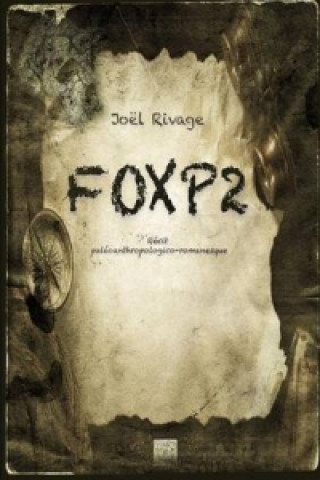 Knjiga Foxp2 Joal Rivage