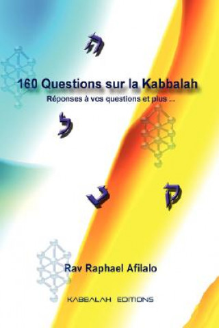 Kniha 160 Questions Sur La Kabbalah Afilalo