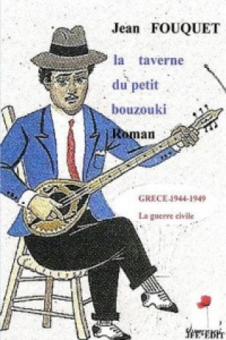 Książka La Taverne Du Petit Bouzouki Roman Jean Fouquet