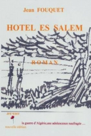 Buch Hotel Es Salem Roman Jean Fouquet