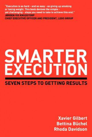 Knjiga Smarter Execution Bettina Buchel