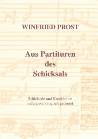 Kniha Aus Partituren des Schicksals Winfried Prost