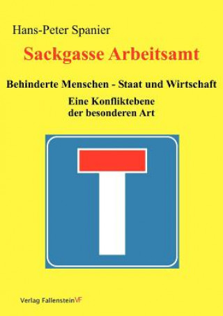 Kniha Sackgasse Arbeitsamt Hans-Peter Spanier